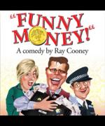 Funny Money! – A comedy by Ray Cooney image