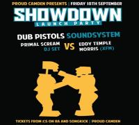 Showdown w/ Dub Pistols Sound System + Eddy Temple Morris Vs Primal Scream image