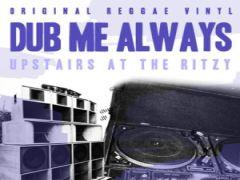 Dub Me Always Ft. Guest selector Newton Ace image