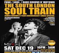 The South London Soul Train James Brown 9 Year Anniversary Xmas Special image