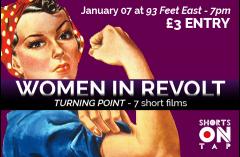 Women In Revolt - Turning Point - 7 Short Films image