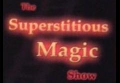 The Superstitious Magic Show image