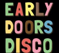 Early Doors Disco image