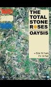 The Total Stone Roses + Oaysis image