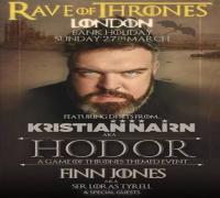 Rave Of Thrones London w/ Hodor (Kristian Nairn) image