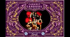The Electric Carousel Presents Cabaret Carousel Circus Spectacular image