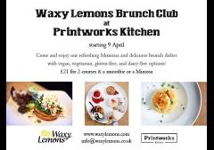 Waxy Lemons Brunch Club @ Printworks Kitchen image