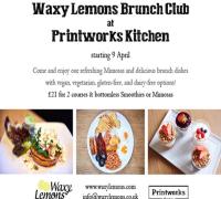 Waxy Lemons Brunch Club @ Printworks Kitchen image