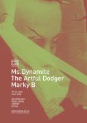 Egg Presents…Ms Dynamite, Artful Dodger & Marky B image