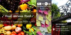MakeSense Festival: Food, Glorious Food image