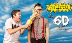 The Listies 6D Twice as Good as 3D! Comedy for kids at SOHO Theatre image