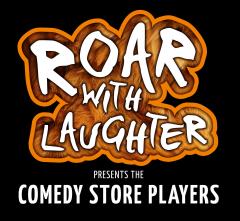 Roar with Laughter presents the Comedy Store Players image