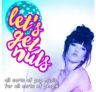 Let's Get Nuts - All Sorts Of Pop Music For All Sorts Of People image