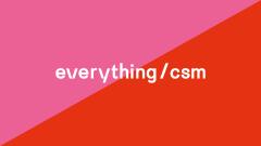 Everything / CSM image