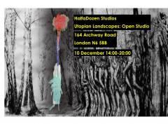 Utopian Landscapes: Halfadozen Open Studio image
