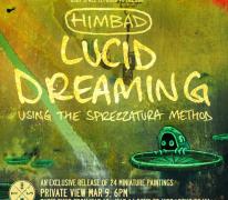 Himbad : 'Lucid Dreaming' solo show at BSMT Space image