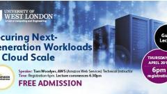 Amazon Web Services AWSome Lecture: Securing Next-Generation Workloads at Cloud Scale image