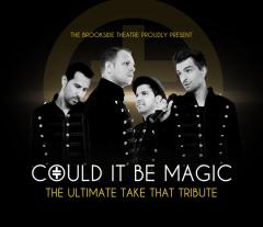 Could It Be Magic - The Ultimate Take That Tribute image
