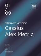 Egg Presents: Cassius, Alex Metric, More Tba image