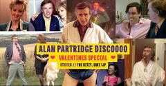 Alan Partridge Discoooooo - Valentines Special - LIVE karaoke image