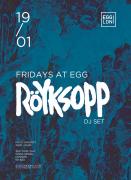 Friday's at Egg: Royksopp image