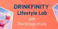 Drinkfinity Lifestyle Lab with The School of Life image