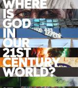 Where is God in our 21st Century World? image