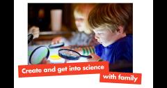 OKIDO Get Into Science Family Event - SCIENCE EXPLORATION image