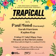 TRAPiCALL with Paul Mond, Sarah Harrison + Special Guests image