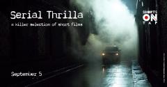 Serial Thrilla - A Killer Selection Of Short Films image