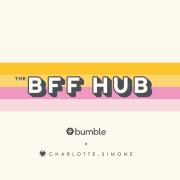 Bumble x Charlotte Simone presents BFF Hub image
