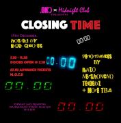 Midnight Club & CNO Presents: CLOSING TIME image