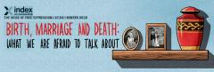 Birth, Marriage and Death: What are we afraid to talk about? image