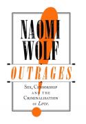 Outrages: Naomi Wolf and Erica Wagner image