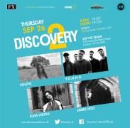 Discovery 2 Presents POLITIK, Y.O.U.N.G, James Holt, Kaia Vieira image