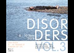 Ugly Duck and Disorder Live Art presents DISORDERS Vol.3 image