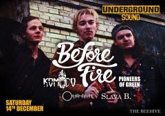 Before Fire - Underground Sound Presents image
