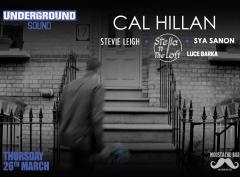 Cal Hillan - Underground Sound Presents image