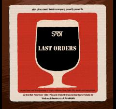 SOOT Theatre presents 'Last Orders' image