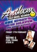 Anthem - Old Skool Reunion : One Night in Heaven image