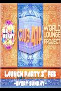 Be Ready & World Lounge Project Presents image