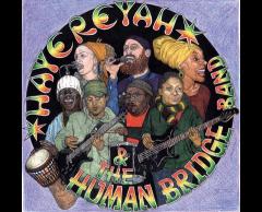 A Night of Conscious Leaps': HaYeReYaH & the HUMAN BRIDGE Band +Dj KeTTeH LiON image
