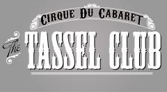 The Tassel Club Cirque du Cabaret image