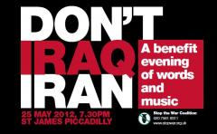 Don’t Iraq Iran – a Benefit evening of words or music. image