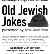 Edinburgh Fringe Preview show: 'Old Jewish Jokes' image