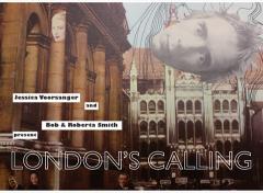 LONDON'S CALLING Bob & Roberta Smith and Jessica Voorsanger image