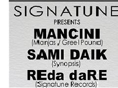 Signatune with Mancini, Sami Daik and Reda Dare image