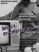 This Is A Reconstruction - FutureShock Festival @ Camden People's Theatre image
