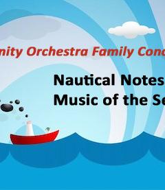 Nautical Notes: Trinity Orchestra Family Concert image