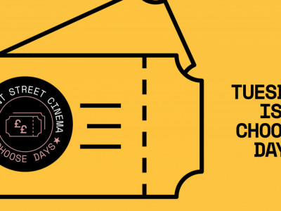 Tuesday is Choose Days at Regent Street Cinema image
